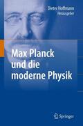 Hoffmann |  Max Planck und die moderne Physik | Buch |  Sack Fachmedien