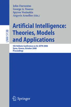 Darzentas / Vouros / Vosinakis | Artificial Intelligence: Theories, Models and Applications | E-Book | sack.de