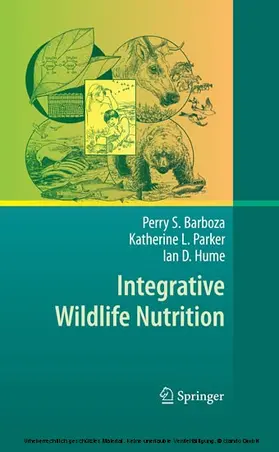 Barboza / Parker / Hume | Integrative Wildlife Nutrition | E-Book | www.sack.de