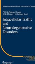 St.George-Hyslop / Mobley / Christen |  Intracellular Traffic and Neurodegenerative Disorders | eBook | Sack Fachmedien