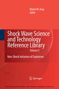 Asay |  Shock Wave Science and Technology Reference Library, Vol. 5 | eBook | Sack Fachmedien