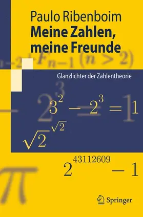 Ribenboim |  Meine Zahlen, meine Freunde | Buch |  Sack Fachmedien