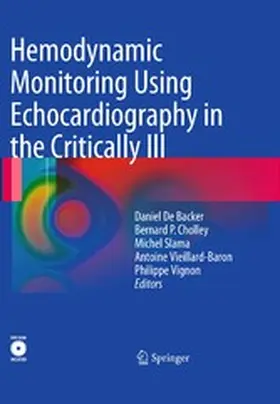De Backer / Cholley / Slama |  Hemodynamic Monitoring Using Echocardiography in the Critically Ill | eBook | Sack Fachmedien