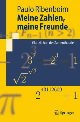 Ribenboim |  Meine Zahlen, meine Freunde | eBook | Sack Fachmedien