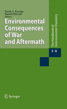 Barceló / Kassim |  Environmental Consequences of War and Aftermath | Buch |  Sack Fachmedien