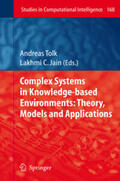 Tolk |  Complex Systems in Knowledge-based Environments: Theory, Models and Applications | eBook | Sack Fachmedien