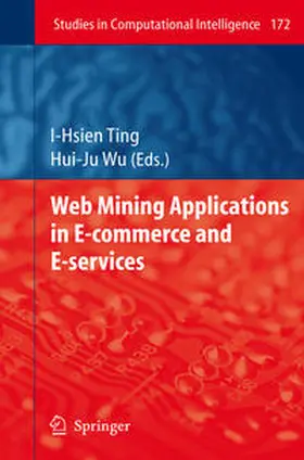 Ting / Wu |  Web Mining Applications in E-Commerce and E-Services | eBook | Sack Fachmedien