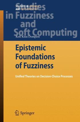 Dompere |  Dompere, K: Epistemic Foundations of Fuzziness | Buch |  Sack Fachmedien