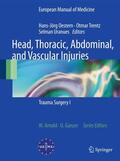 Oestern / Trentz / Uranues |  Head, Thoracic, Abdominal, and Vascular Injuries | Buch |  Sack Fachmedien