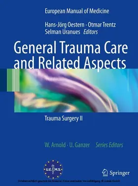 Oestern / Trentz / Uranues |  General Trauma Care and Related Aspects | eBook | Sack Fachmedien