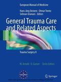 Oestern / Trentz / Uranues |  General Trauma Care and Related Aspects | eBook | Sack Fachmedien