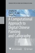 Xu / Lau / Pan |  Xu, S: Computational Approach to Digital Chinese Painting | Buch |  Sack Fachmedien