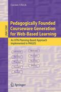 Ullrich |  Pedagogically Founded Courseware Generation for Web-Based Learning | Buch |  Sack Fachmedien