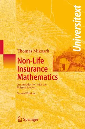 Mikosch |  Non-Life Insurance Mathematics | Buch |  Sack Fachmedien