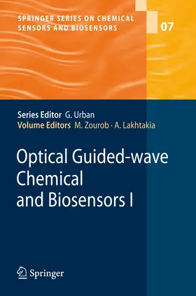 Lakhtakia / Zourob |  Optical Guided-wave Chemical and Biosensors I | Buch |  Sack Fachmedien