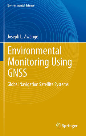 Awange | Environmental Monitoring using GNSS | E-Book | sack.de