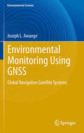 Awange |  Environmental Monitoring using GNSS | eBook | Sack Fachmedien