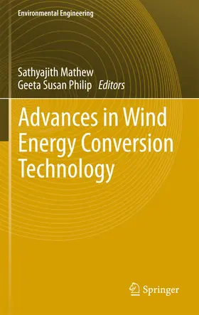 Sathyajith / Mathew / Philip |  Advances in Wind Energy Conversion Technology | eBook | Sack Fachmedien