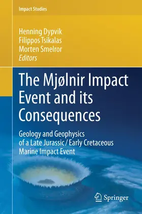 Tsikalas / Smelror / Dypvik |  The Mjølnir Impact Event and its Consequences | Buch |  Sack Fachmedien