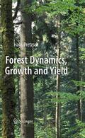 Pretzsch |  Forest Dynamics, Growth and Yield | Buch |  Sack Fachmedien