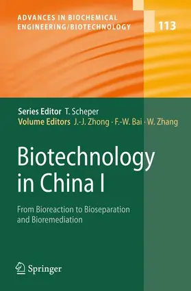 Zhong / Zhang / Bai |  Biotechnology in China I | Buch |  Sack Fachmedien