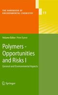 Eyerer |  Polymers - Opportunities and Risks I | Buch |  Sack Fachmedien
