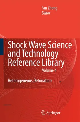 Zhang |  Shock Wave Science and Technology Reference Library, Vol.4 | Buch |  Sack Fachmedien