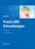 Eckardt |  Praxis LWS-Erkrankungen | eBook | Sack Fachmedien