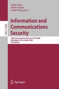 Chen / Wang / Ryan |  Information and Communications Security | Buch |  Sack Fachmedien