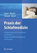 Stuck / Maurer / Schredl |  Praxis der Schlafmedizin | eBook | Sack Fachmedien