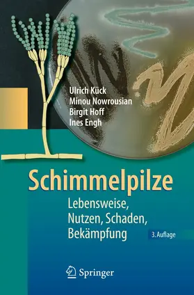 Kück / Reiß / Nowrousian | Schimmelpilze | E-Book | www.sack.de
