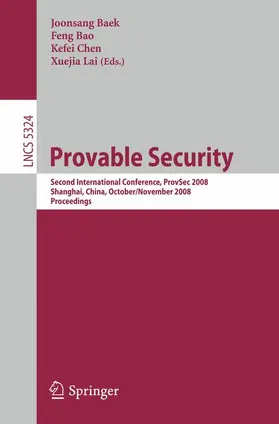 Baek / Lai / Bao |  Provable Security | Buch |  Sack Fachmedien