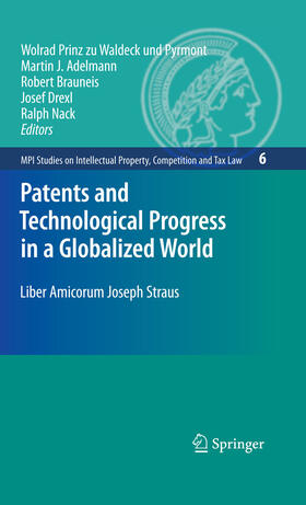 Prinz zu Waldeck und Pyrmont / Drexl / Adelman | Patents and Technological Progress in a Globalized World | E-Book | sack.de