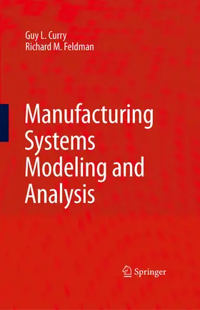 Curry / Feldman |  Manufacturing Systems Modeling and Analysis | eBook | Sack Fachmedien