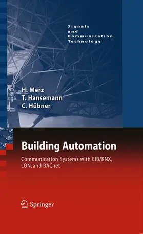 Merz / Hansemann / Hübner |  Building Automation | eBook | Sack Fachmedien