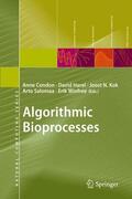 Condon / Harel / Winfree |  Algorithmic Bioprocesses | Buch |  Sack Fachmedien