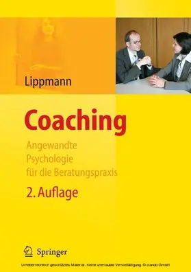 Lippmann |  Coaching - Angewandte Psychologie für die Beratungspraxis | eBook | Sack Fachmedien