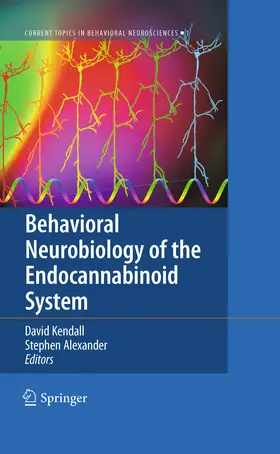 Kendall / Alexander | Behavioral Neurobiology of the Endocannabinoid System | E-Book | sack.de