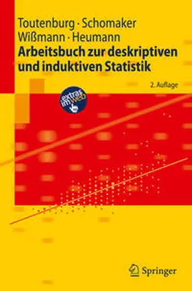Toutenburg / Schomaker / Wißmann | Arbeitsbuch zur deskriptiven und induktiven Statistik | E-Book | sack.de