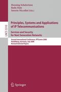 Schulzrinne / Niccolini / State |  Principles, Systems and Applications of IP Telecommunications. Services and Security for Next Generation Networks | Buch |  Sack Fachmedien