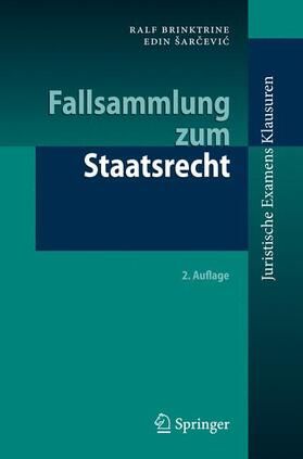 Brinktrine / Sarcevic / Šarcevic | Fallsammlung zum Staatsrecht | Buch | 978-3-540-89061-4 | sack.de