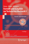 Gross / Ehlers / Wriggers |  Formeln und Aufgaben zur Technischen Mechanik 3 | eBook | Sack Fachmedien