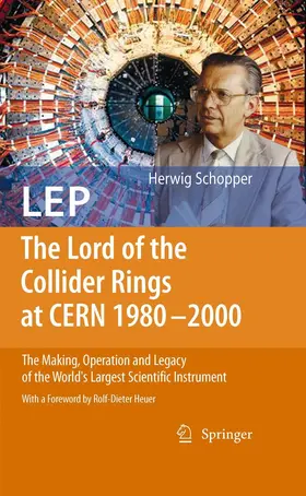 Schopper | LEP - The Lord of the Collider Rings at CERN 1980-2000 | E-Book | www.sack.de