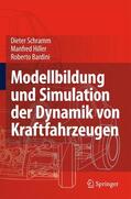 Schramm / Hiller / Bardini |  Modellbildung und Simulation der Dynamik von Kraftfahrzeugen | Buch |  Sack Fachmedien