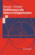 Kienzler / Schröder |  Einführung in die Höhere Festigkeitslehre | eBook | Sack Fachmedien