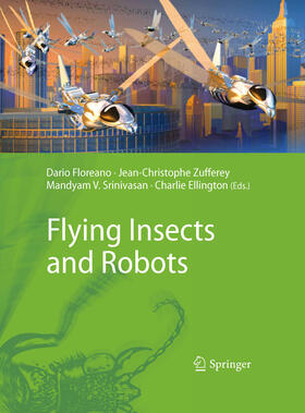 Floreano / Zufferey / Srinivasan | Flying Insects and Robots | E-Book | sack.de