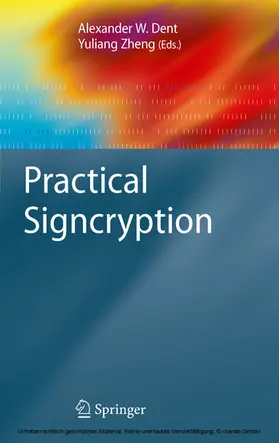 Dent / Zheng |  Practical Signcryption | eBook | Sack Fachmedien