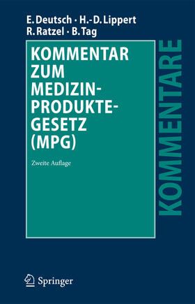 Deutsch / Lippert / Ratzel | Kommentar zum Medizinproduktegesetz (MPG) | E-Book | sack.de