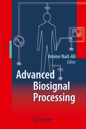 Nait-Ali |  Advanced Biosignal Processing | Buch |  Sack Fachmedien