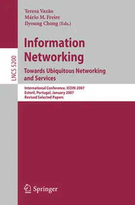 Vazão / Freire / Chong |  Information Networking. Towards Ubiquitous Networking and Services | eBook | Sack Fachmedien